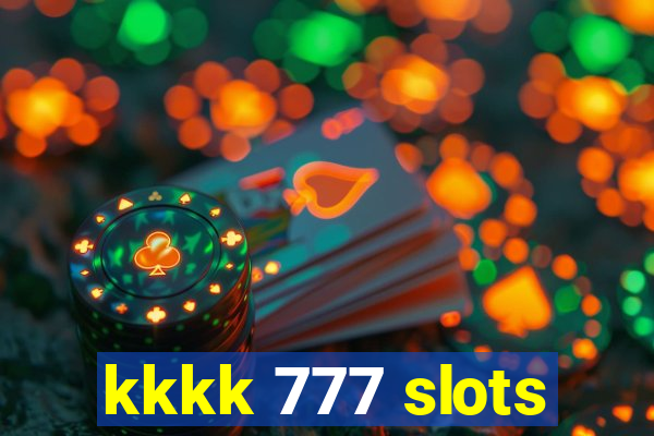 kkkk 777 slots